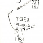 You Can Talk in the Universe / By Allie